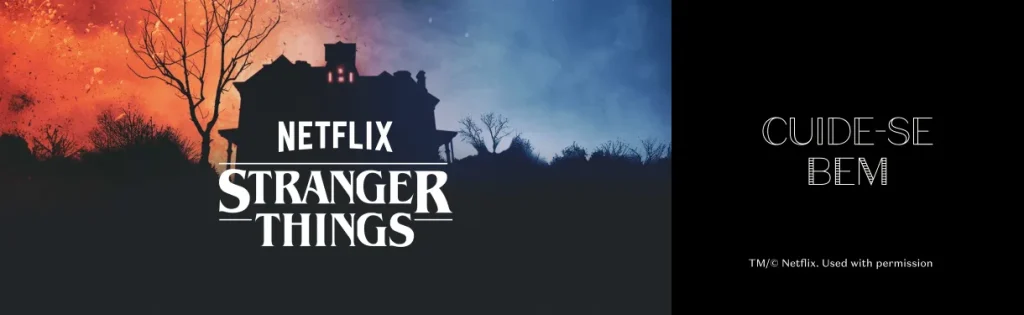 Boticário e Netflix. Parceria entre Stranger Things resultou em produtos temáticos da série. Imagem: Divulgação / Netflix / O Boticário.