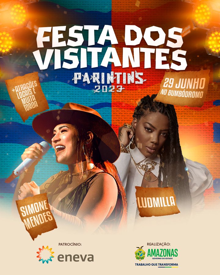 Festa dos Visitantes Parintins 2023 contou com Simone e Ludmilla. Imagem: ENEVA/Divulgação.