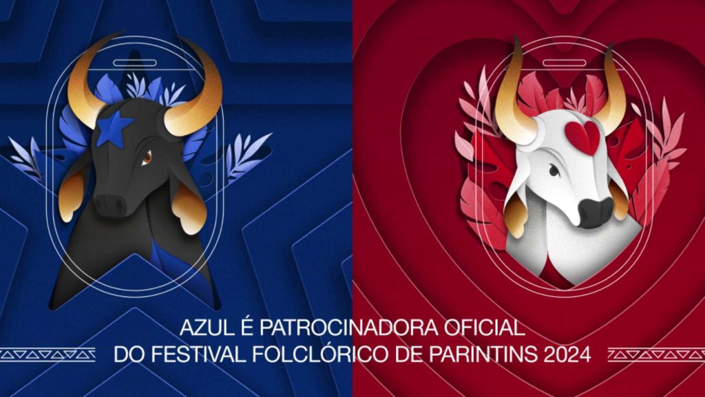 Azul Linhas Aéreas: patrocinadora oficial do Festival de Parintins 2024 [case]